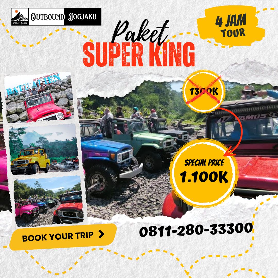 Super King - Paket Outbound Jogjaku - Merapi Lava Tour Jogja 12_1080x1080